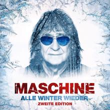 Maschine: Alle Winter wieder (Zweite Edition)