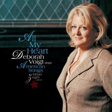 Deborah Voigt: All My Heart: Deborah Voigt Sings American Songs