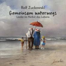 Rolf Zuckowski: Leben ist mehr