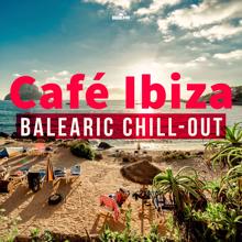 Various Artists: Café Ibiza: Balearic Chill-Out