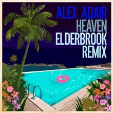 Alex Adair: Heaven (Elderbrook Remix)