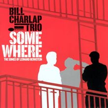 Bill Charlap Trio: Lucky To Be Me