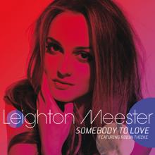 Leighton Meester, Robin Thicke: Somebody To Love