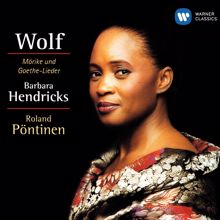 Barbara Hendricks: Wolf: Goethe-Lieder: No. 5, Mignon I "Heiss mich nicht reden" (Sehr getragen)