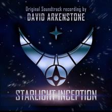 David Arkenstone: Starlight Inception (Original Soundtrack Recording)