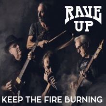 RaveUp: Keep the Fire Burning