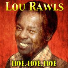 Lou Rawls: Just Thoght You'd Like to Know