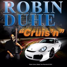 Robin Duhe: Cruis'n