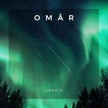 OMAR: Comete