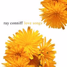 Ray Conniff: Love Songs