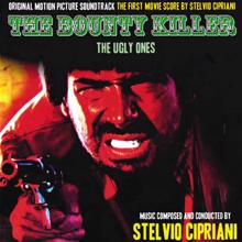 Stelvio Cipriani: The Bounty Killer (Original Motion Picture Soundtrack)