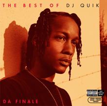 DJ Quik: The Best of DJ Quik - Da Finale