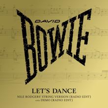 David Bowie: Let's Dance (Nile Rodgers' String Version, Radio Edit)