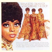 Diana Ross & The Supremes: When It's To The Top (Still I Won't Stop Giving You Love)