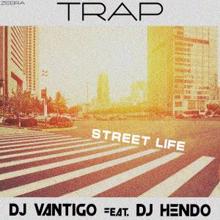 DJ Vantigo: Trap Girl