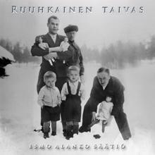 Ismo Alanko Säätiö: Ruuhkainen Taivas