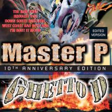 Master P: Ghetto D (10th Anniversary Edition / Deluxe) (Ghetto D10th Anniversary Edition / Deluxe)