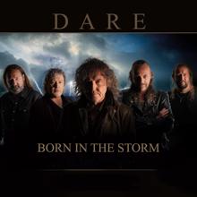 DARE: Born in the Storm