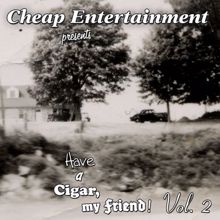 Various Artists: Have a Cigar my Friend II