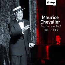 Maurice Chevalier: Heritage - Sur L'Avenue Foch - 1950