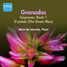 Alicia De Larrocha: El pelele (The Straw Man)