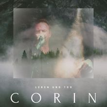 Corin: Leben Und Tod