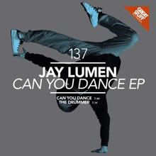 Jay Lumen: Can You Dance EP