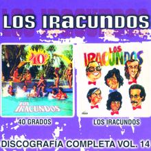 Los Iracundos: Discografía Completa Vol. 14