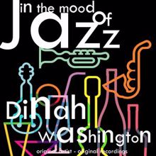 Dinah Washington: In the Mood of Jazz