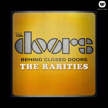 The Doors: Behind Closed Doors - The Rarities