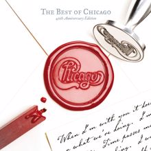 Chicago: Just You 'N' Me (2007 Remaster)
