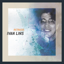 Ivan Lins: Guarde Nos Olhos