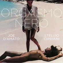 Stelvio Cipriani: Orgasmo nero (Original Motion Picture Soundtrack)