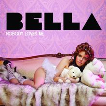 BELLA: Nobody Loves Me (Hardwell Instrumental Mix)