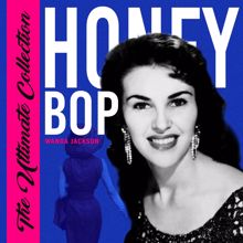 Wanda Jackson: Honey Bop (The Ultimate Collection)