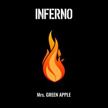 Mrs. GREEN APPLE: Inferno