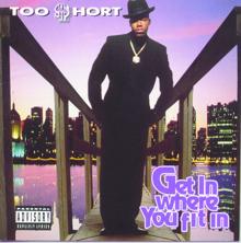 Too $hort: I'm A Player (Street Version)