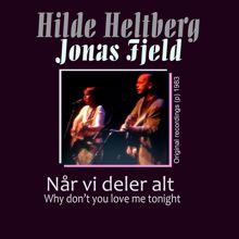 Jonas Fjeld: Når Vi Deler Alt