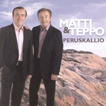 Matti ja Teppo: Peruskallio