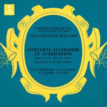 Jean-François Paillard: Concerts allemands et autrichiens des XVIIe et XVIIIe siècles: Telemann, CPE Bach, Fasch & Fux