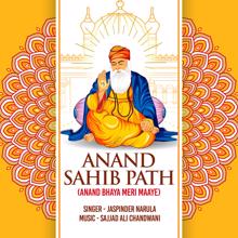 Jaspinder Narula: Anand Sahib Path (Anand Bhaya Meri Maaye)