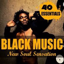 New Soul Sensation: Black Music - 40 Essentials