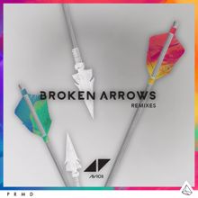 Avicii: Broken Arrows (Remixes)