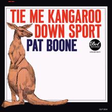 Pat Boone: Tie Me Kangaroo Down Sport