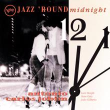Antonio Carlos Jobim: Jazz 'Round Midnight