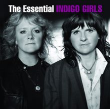 Indigo Girls: You've Got To Show