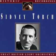 Sidney Torch: London Fantasia