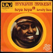 Miriam Makeba: Teya Teya / Lovely Lies