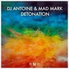 DJ Antoine & Mad Mark: Detonation (Der Banditen Mix)