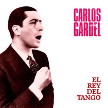 Carlos Gardel: Volvi